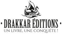 DRAKKAR EDITIONS